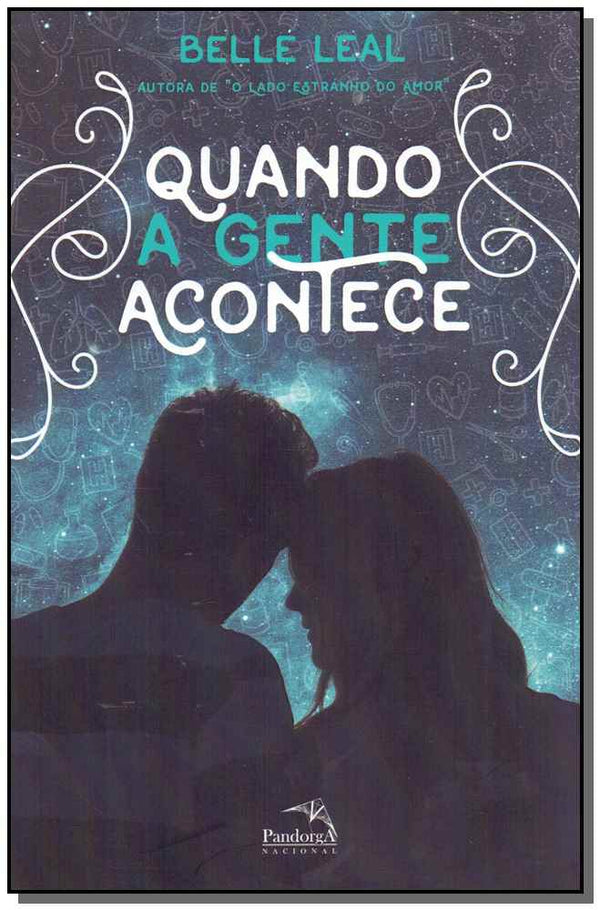 Capa do livro Quando a Gente Acontece, de Belle Leal