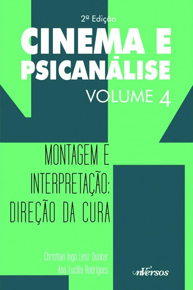Cinema e Psicanálise - Vol.04 - 02ed