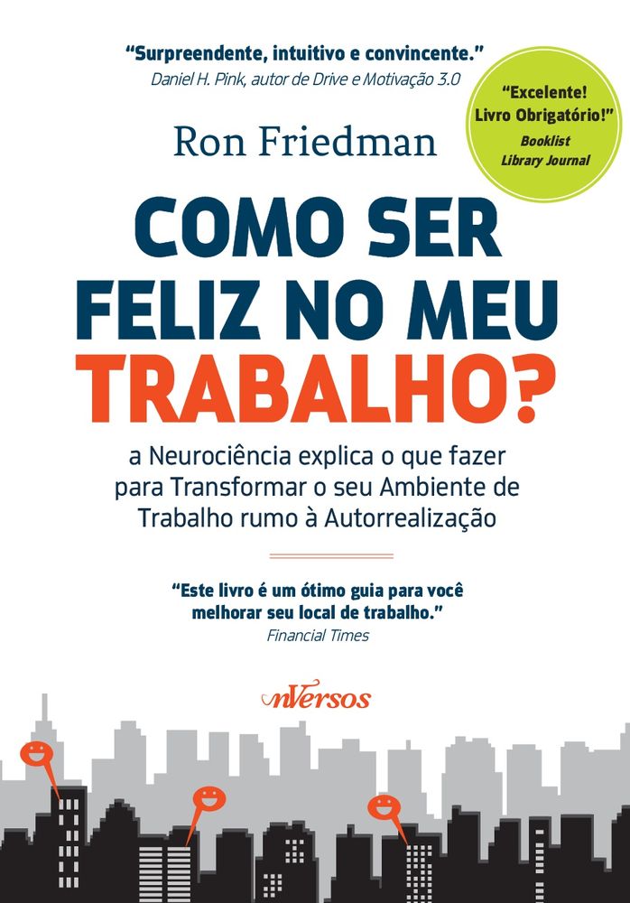 Como Ser Feliz no Meu Trabalho?