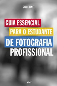 Guia Essencial para o Estudante de Fotografia Prof