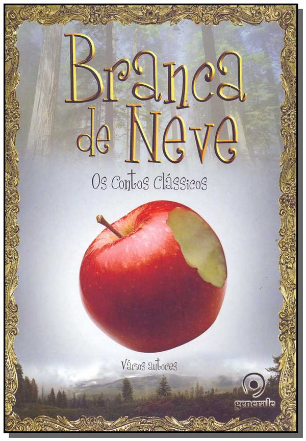 Capa do livro Branca de Neve - Edição Especial, de Diversos Autores