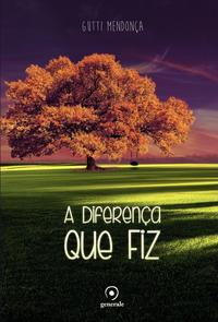 A Diferença que Fiz