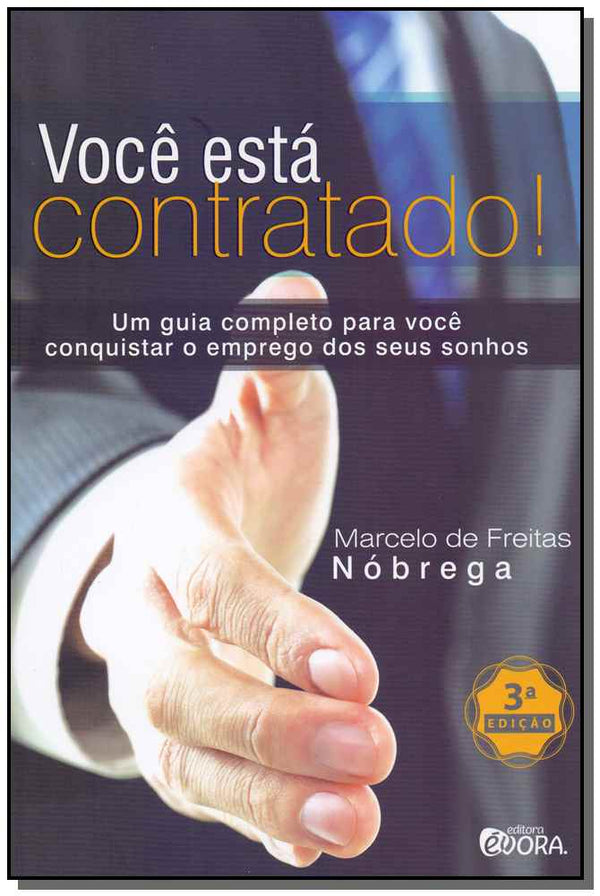 Capa do livro Você Está Contratado!, de Marcelo de Freitas Nobrega
