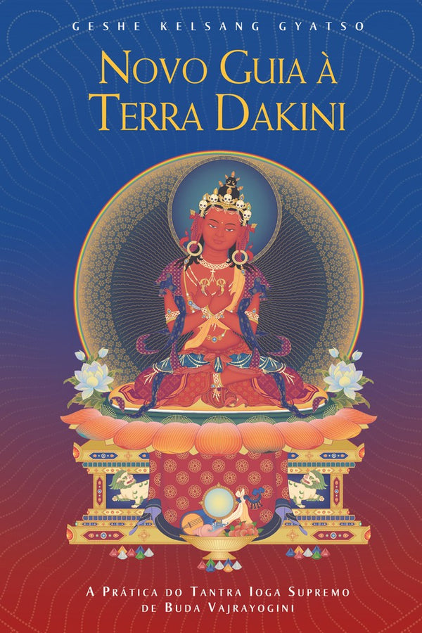 Capa do livro Novo Guia à Terra Dakini, de Geshe Kelsang Gyatso