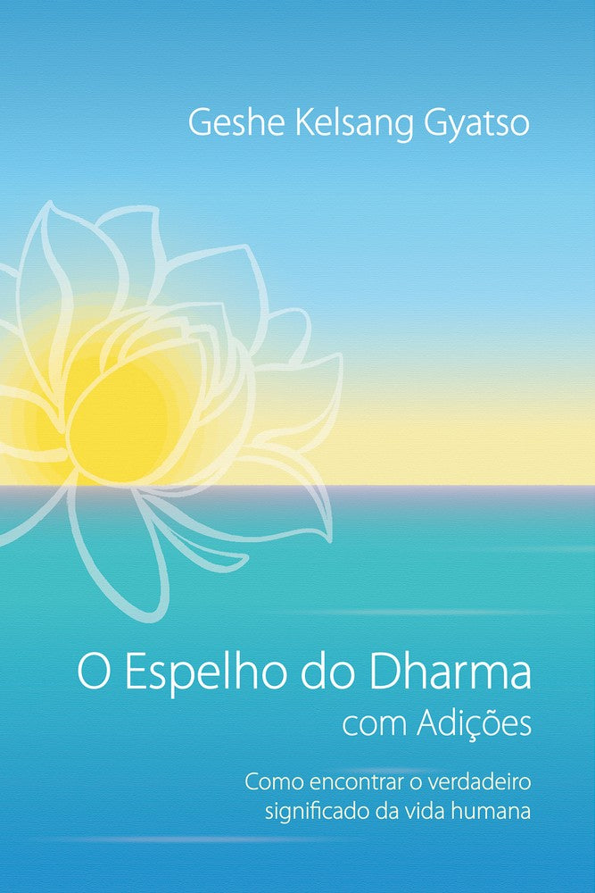O Espelho do Dharma com Adições