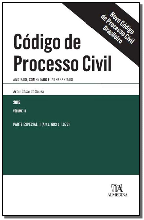 Capa do livro Código de Processo Civil - Vol. III - 01ed/15, de Artur Cesar de Souza
