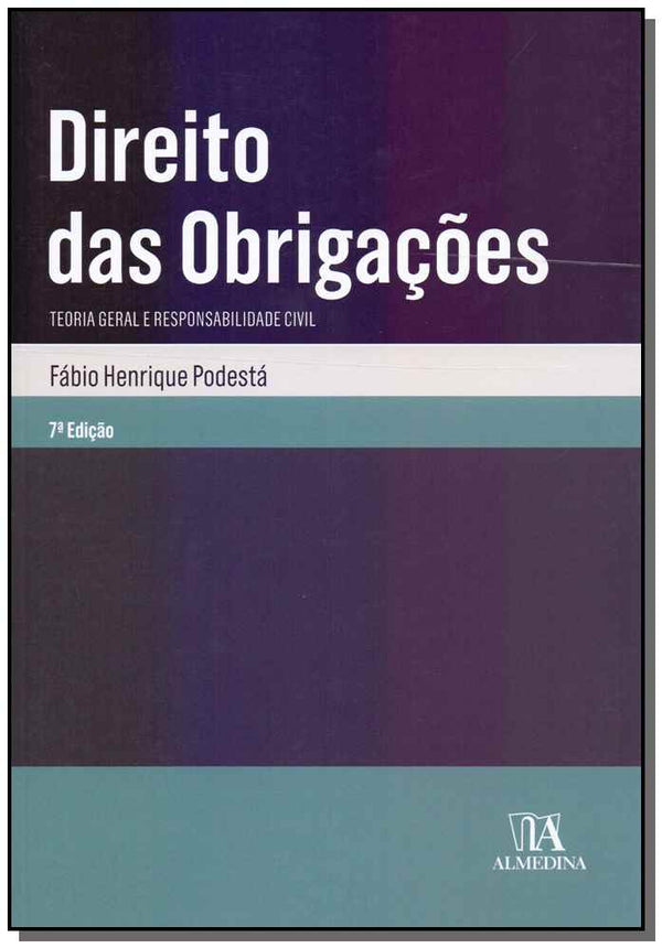 Capa do livro Direito das Obrigações - 07ed/18, de Fabio Henrique Podesta