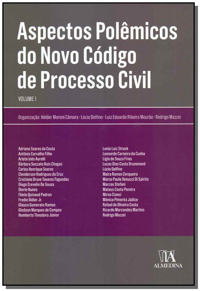 Aspectos Polêmicos do Novo Código de Processo Civil - Vol. 01