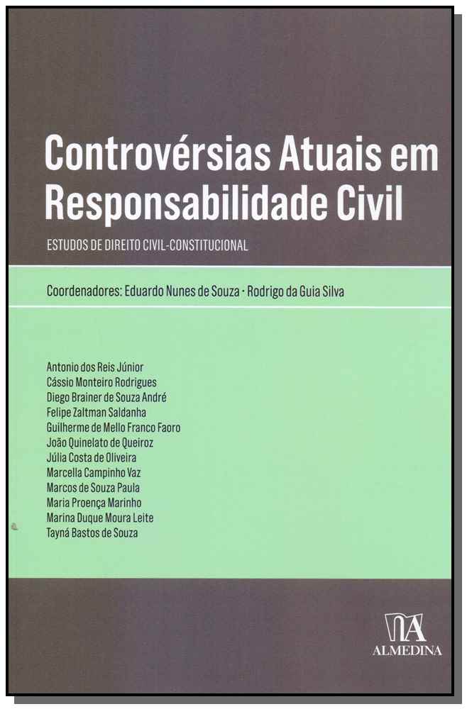 Controvérsias Atuais em Responsabilidade Civil