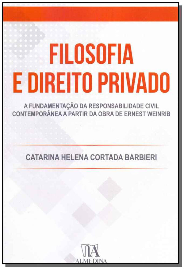 Capa do livro Filosofia e Direito Privado - 01ed/19, de Catarina Helena Cortada Barbieri