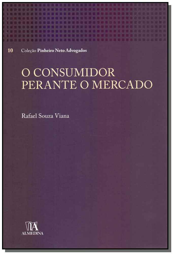 O Consumidor Perante o Mercado - 01ed/19