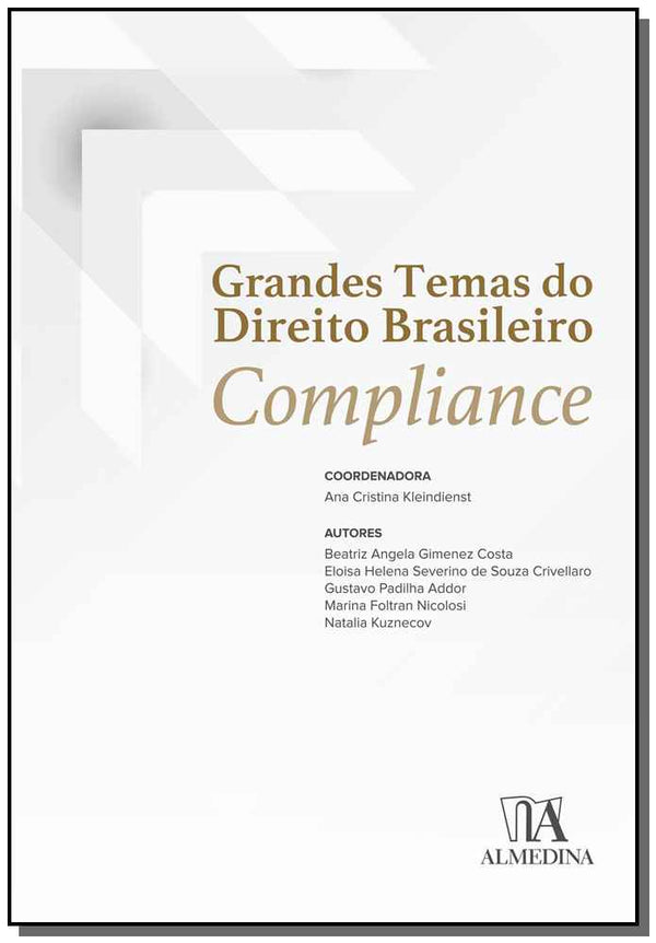 Capa do livro Grandes Temas do Direito Brasileiro - 01ed/19, de Ana Cristina (Coordenador) Kleindienst