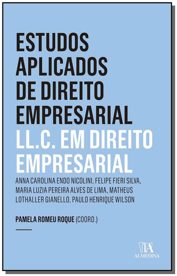 Capa do livro Estudos Aplicados de Direito Empresarial Ll.c em Direito Empresarial - 01ed/19, de Pamela Romeu (Coordenador) Roque