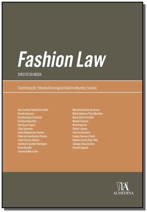 Capa do livro Fashion Law - Direito da Moda - 01ed/19, de Renata Domingues Balbino Munhoz Soares