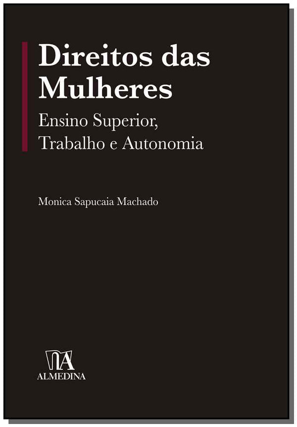 Capa do livro Direitos das Mulheres - 01ed/19, de Monica Sapucaia Machado