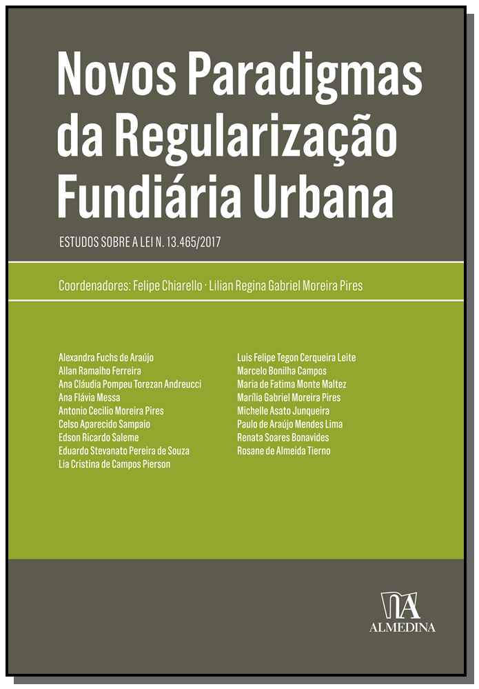 Novos Paradigmas da Regularização Fundiária Urbana