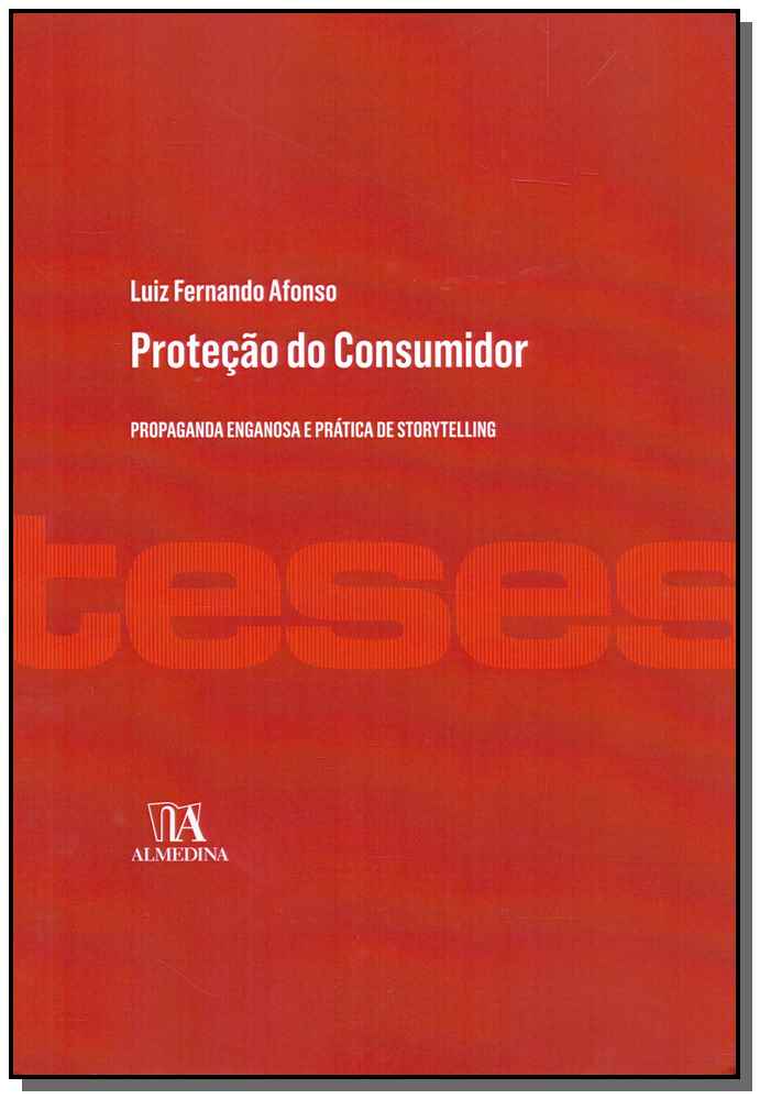 Proteção do Consumidor - Propaganda Enganosa e Prática de Storytelling