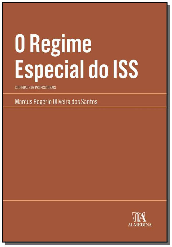 Capa do livro Regime Especial do Iss, o - 01ed/20, de Marcus Rogerio Oliveira dos Santos