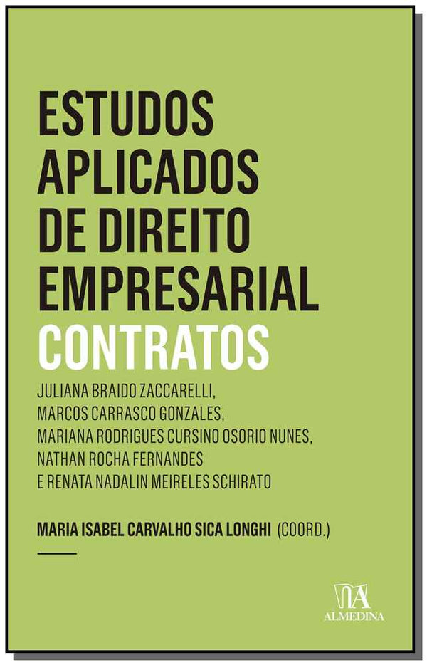 Capa do livro Estudos Aplicados de Direito Empresarial - Contratos - 01ed/19, de Maria Isabel Longhi (org.)