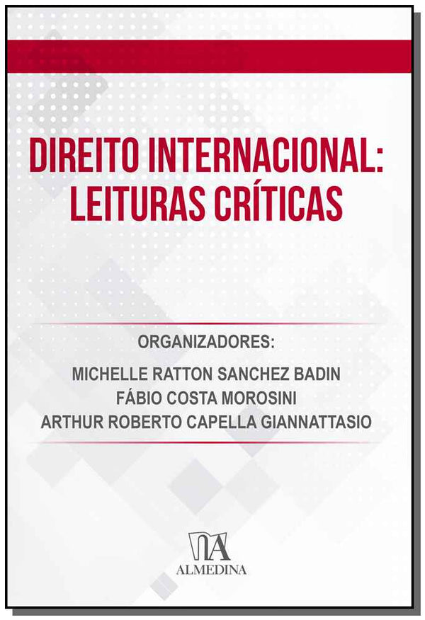 Capa do livro Direito Internacional - Leituras Críticas - 01ed/19, de Badin; Morosini; Giannattasio
