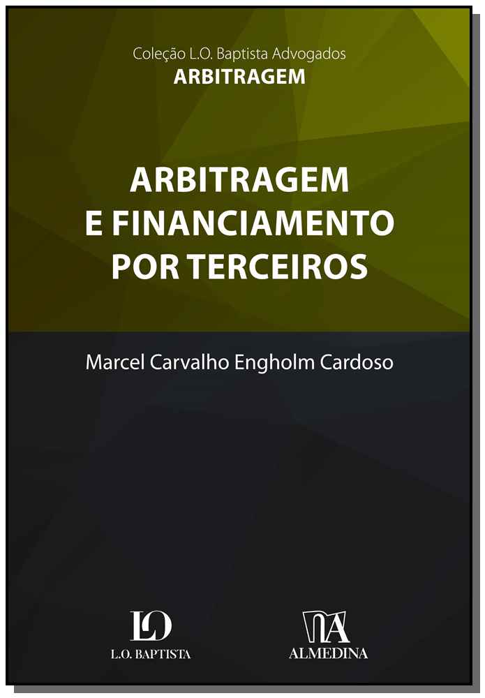 Arbitragem e Financiamento por Terceiros