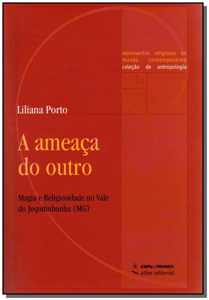 Ameaça do Outro, a
