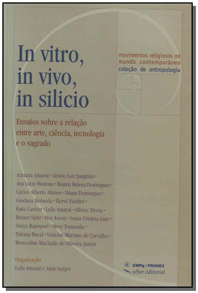 In Vitro, In Vivo, In Silício