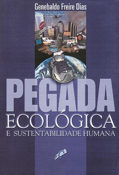 Pegada Ecologica e Sustentabilidade Humana