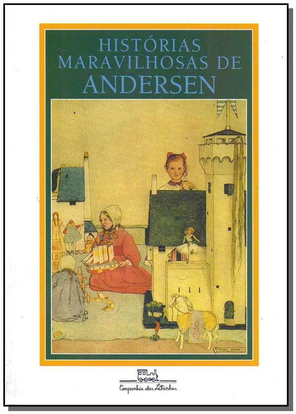 Capa do livro Histórias Maravilhosas de Andersen, de Hans Christian Andersen