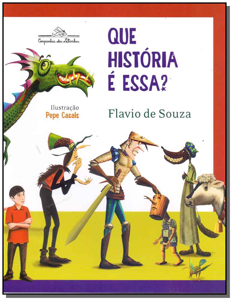 Que História e Essa? - Vol.01