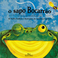 Capa do livro O Sapo Bocarrão, de Keith Faulkner