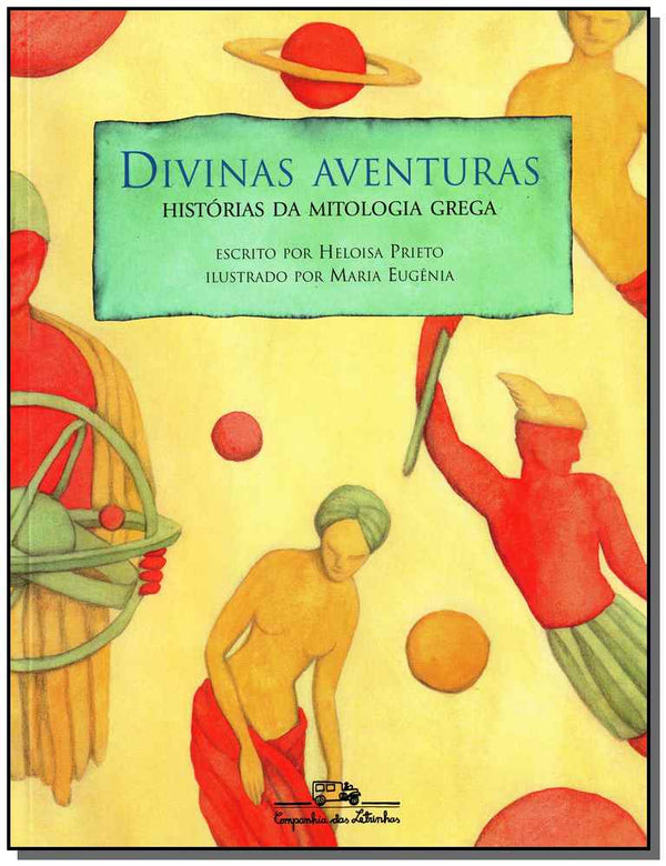 Capa do livro Divinas Aventuras, de Heloisa Prieto