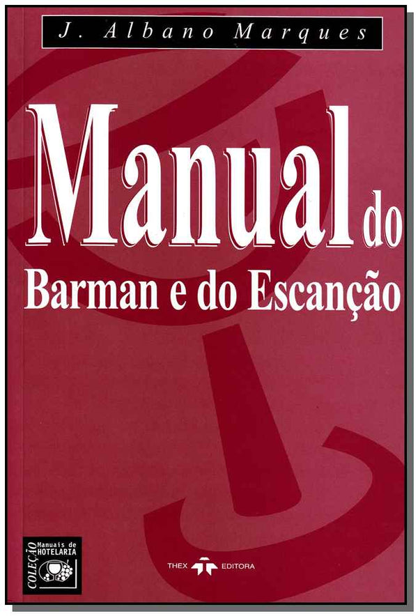Capa do livro Manual do Barman e do Escancao, de J. Albano Marques