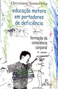Educação Motora em Portadores de Deficiência
