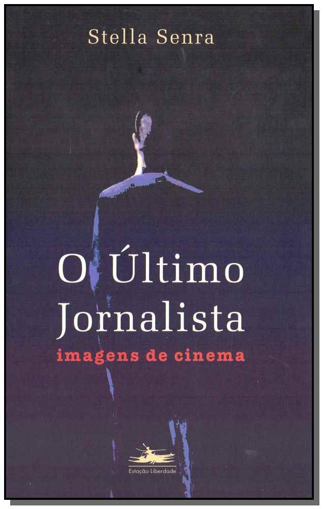 O Último Jornalista