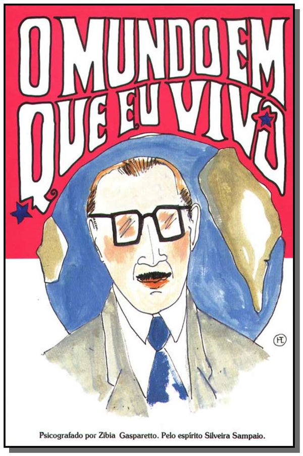 Capa do livro Mundo em que Eu Vivo,o, de Zibia Gasparetto