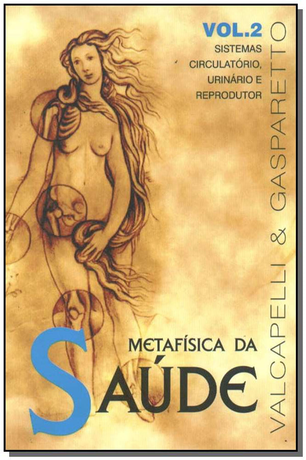 Capa do livro Metafísica da Saúde-Vol.2, de Valcapelli