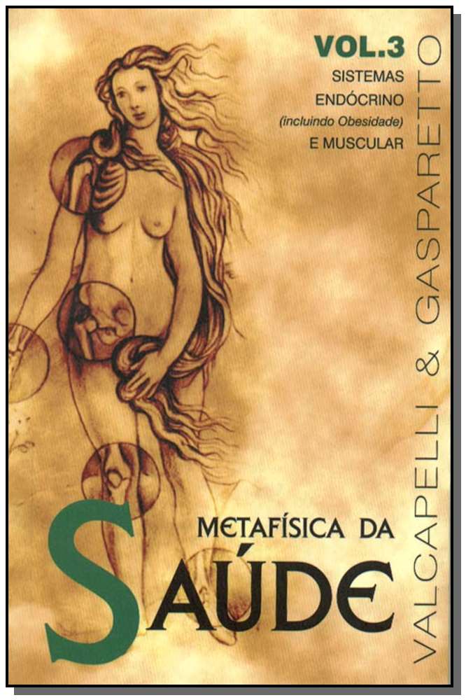 Metafísica da Saúde-Vol.3