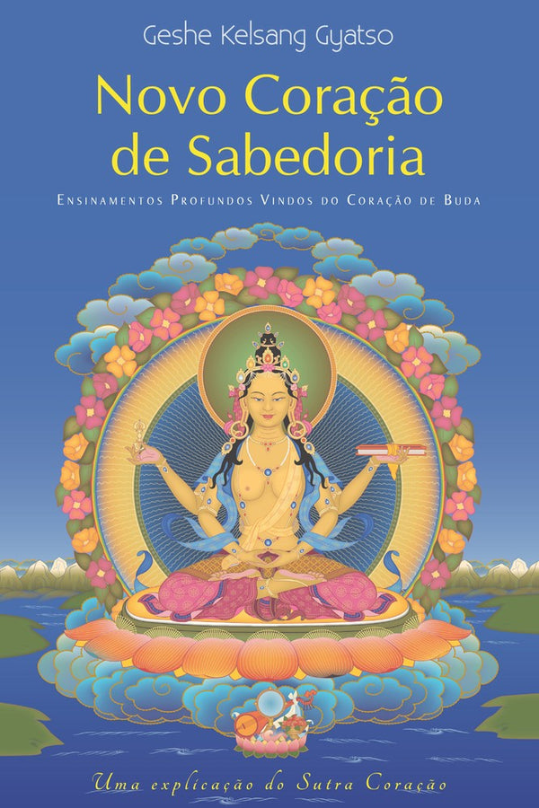 Capa do livro Novo Coração de Sabedoria - Capa Dura, de Geshe Kelsang Gyatso