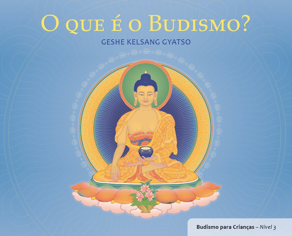 Budismo para Criancas - N.3 - O que e o Budismo?