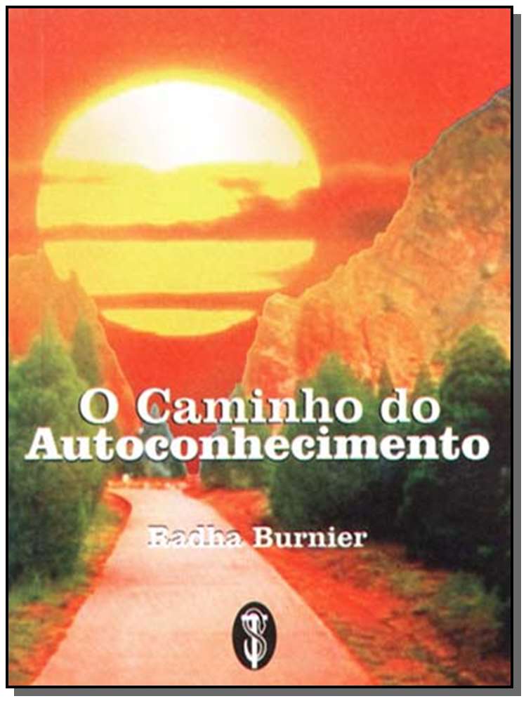 Caminho do Autoconhecimento,o