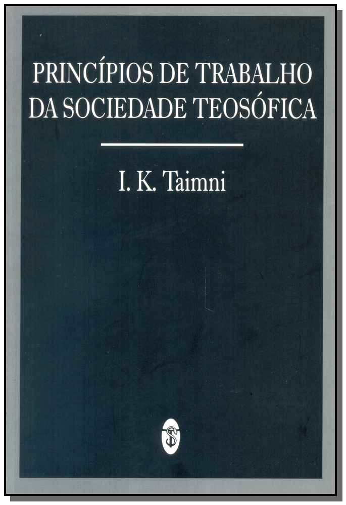 Princípios de Trabalho da Sociedade Teosofica-1695