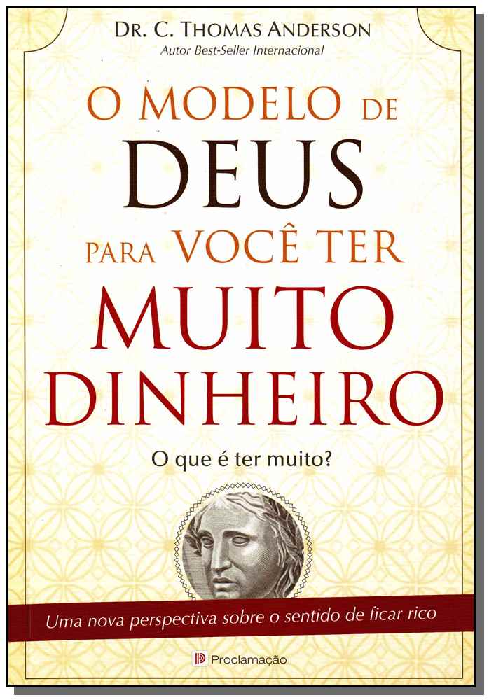 O Modelo de Deus para Voçê Ter Muito Dinheiro