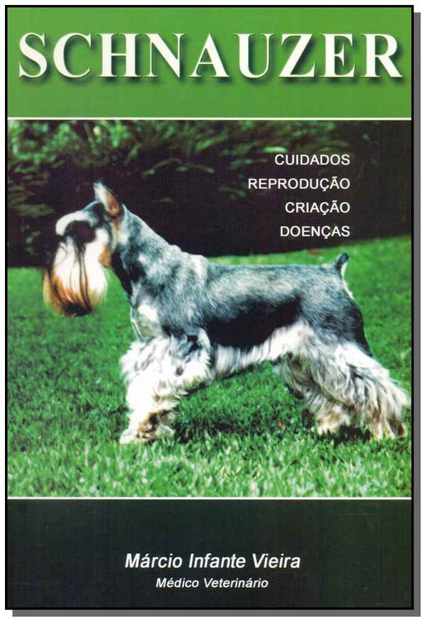 Capa do livro Schnauzer, de Marcio Infante Vieira