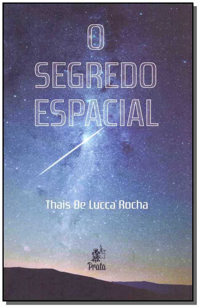 Segredo Espacial, o