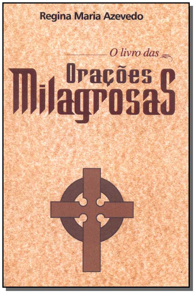 O Livro das Oracoes Milagrosas
