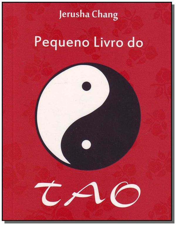 Capa do livro Pequeno Livro do Tao, de Jerusha Chang