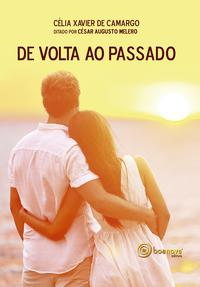Capa do livro De Volta ao Passado, de Celia Xavier de Camargo