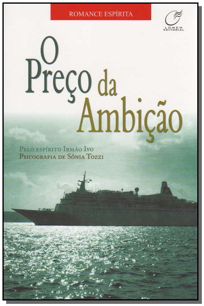 O Preço da Ambição