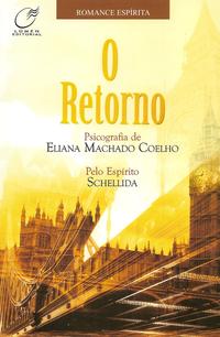 Capa do livro O Retorno, de Eliana Machado Coelho